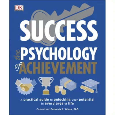 Success the Psychology of Achievement