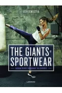 The Giants of Sportswear: Fashion Trends Throughout the Centuries