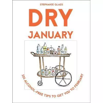 Dry January: 101 Alcohol-Free Tips to Get You to February