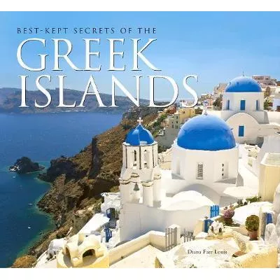 The Best-Kept Secrets of the Greek Islands