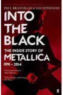 Into the Black: The Inside Story of Metallica 1991-2014