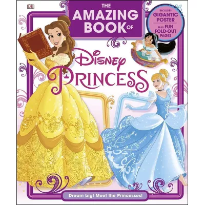 The Amazing Book of Disney Princess