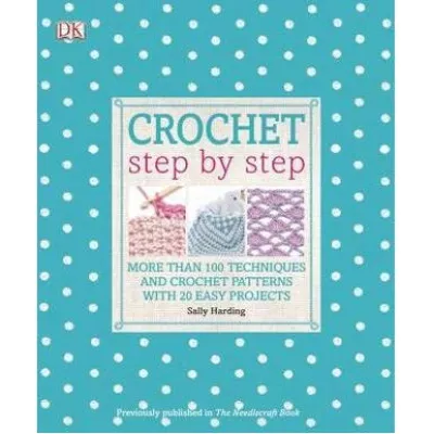 Crochet Step by Step