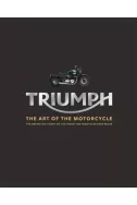 Triumph: The Art of the Motorcycle