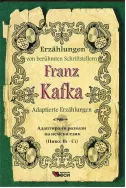 Franz Kafka. Adaptierte Erzahlungen