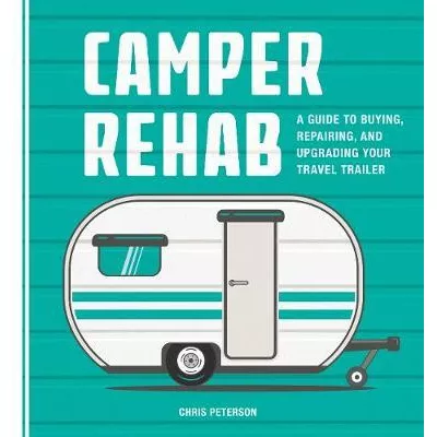 Camper Rehab