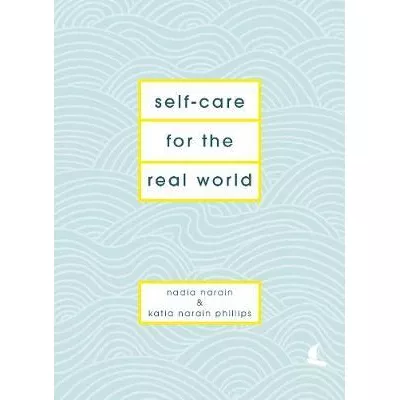 Self-Care for the Real World