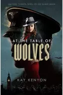 At the Table of Wolves