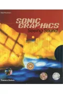 Sonic Graphics. Seeing Sound