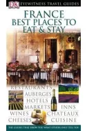 France Best Places to Eat and Stay