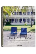The Hotel Book: Great Escapes North America