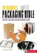 The Designer s Packaging Bible