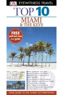 Top 10 Miami & the Keys