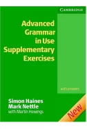Advanced Grammar in Use Supplementary Exercises