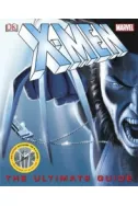 X-Men the Ultimate Guide