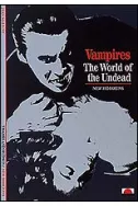 Vampires. The World of the Undead