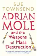 Adrian Mole and the weapons of mass destruction