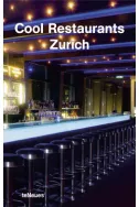 Cool Restaurants Zurich