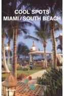 Cool Spots Miami - South Beach